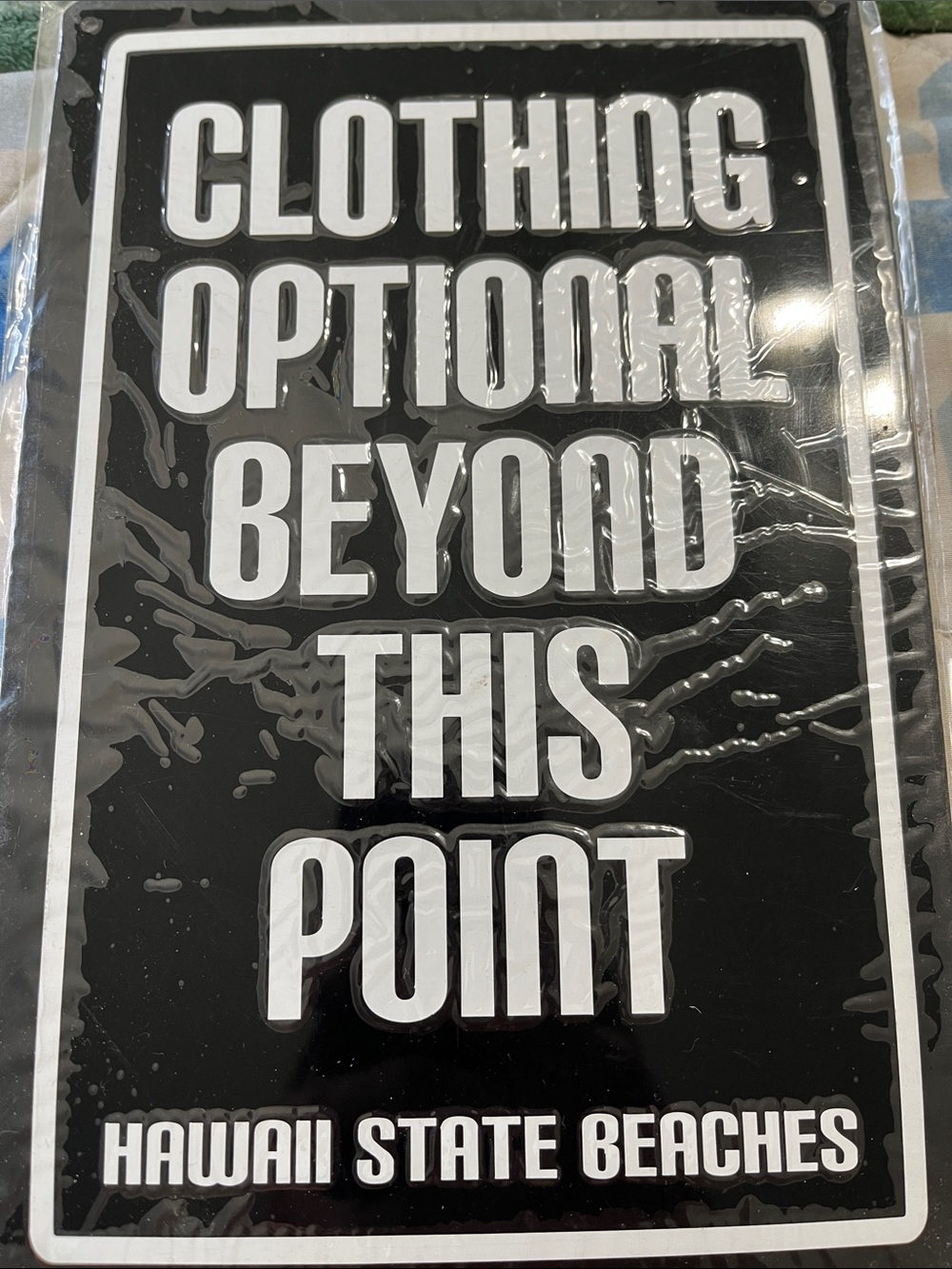 Black & White 'Clothing Optional Beyond This Point' Sign - Hawaii State Beaches